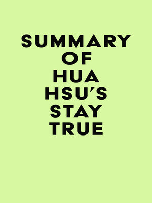 cover image of Summary of Hua Hsu's Stay True